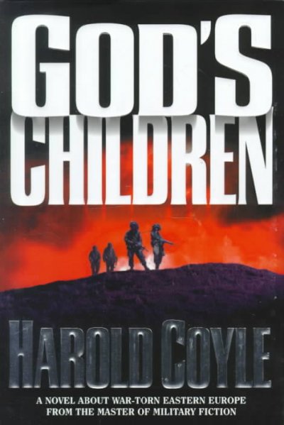 God's children / Harold W. Coyle.
