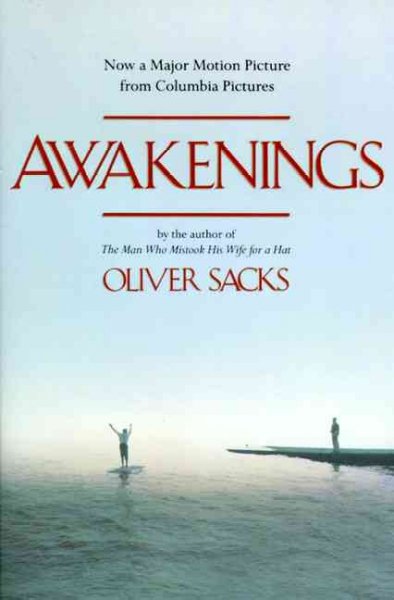 Awakenings / Oliver Sacks.