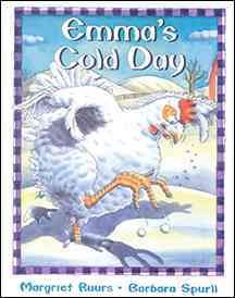 Emma's cold day / by Margriet Ruurs ; illustrations by Barbara Spurll.