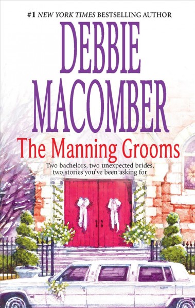 The Manning grooms / Debbie Macomber.