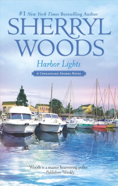 Harbor lights / Sherryl Woods.