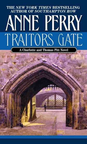 Traitors gate / Anne Perry.