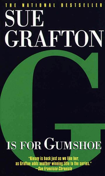 "G" is for gumshoe / Sue Grafton.