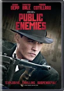 Public enemies [videorecording] / Universal Pictures presents in association with Relativity Media a Forward Pass/Misher Films production in association with Tribeca Productions and Appian Way.