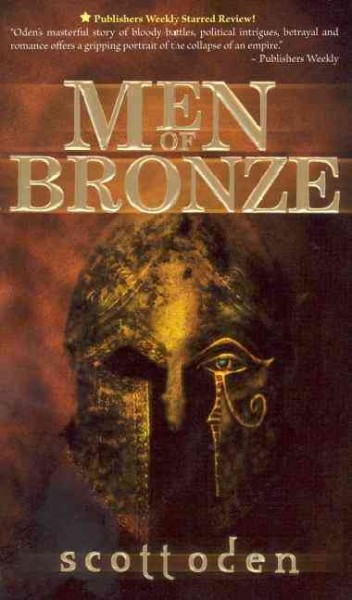 Men of bronze / Scott Oden.