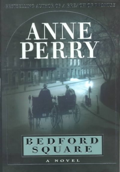 Bedford Square / Anne Perry.