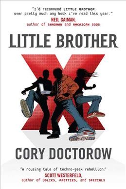 Little Brother.  Bk. 1 / Cory Doctorow.