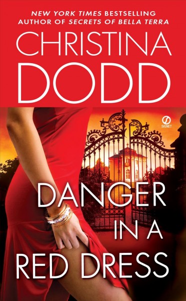 Danger in a red dress / Christina Dodd.