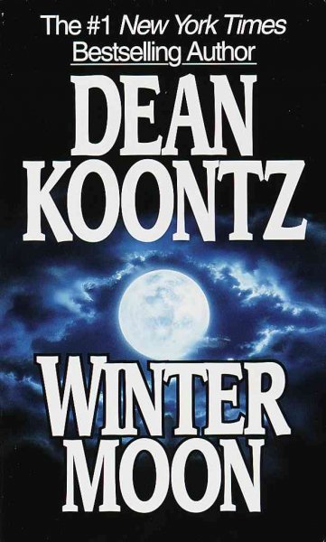 Winter moon / Dean Koontz.