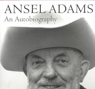 Ansel Adams : an autobiography.