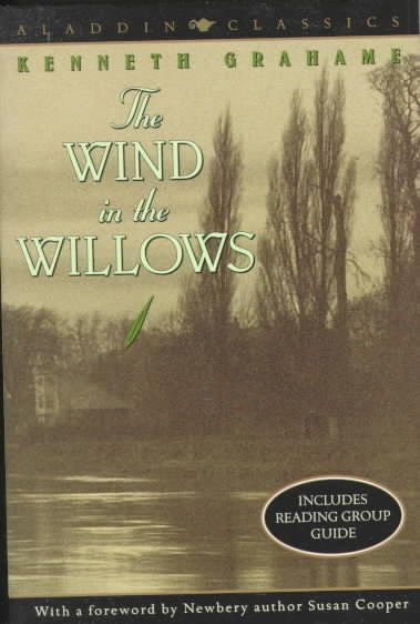 The Wind in the Willows / Kenneth Grahame ; illustrated by Ernest H. Shepard