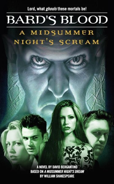 A midsummer night's scream / by David Bergantino ; based on a midsummer night's dream by William Shakespeare.
