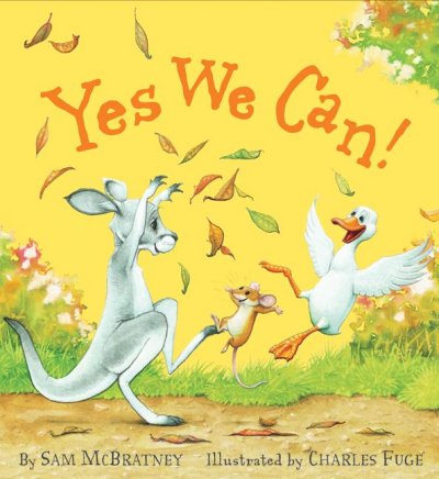 Yes we can! / Sam McBratney & [illustrated by] Charles Fuge.