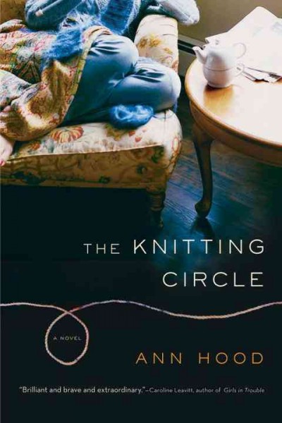 The knitting circle / Ann Hood.