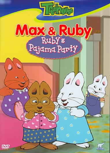 Max & Ruby [videorecording] / : Ruby's pajama party / Nelvana Ltd. production in association with Treehouse ; producer, Tracy Leach ; directed by Jamie Whitney and Steven Boeckler.