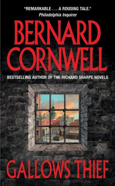 Gallows thief / Bernard Cornwell.