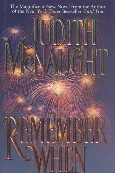 Remember when / Judith McNaught.
