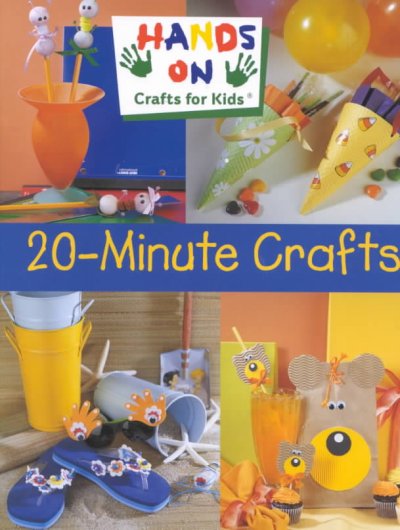 20-minute crafts / Hands On Crafts for Kids.