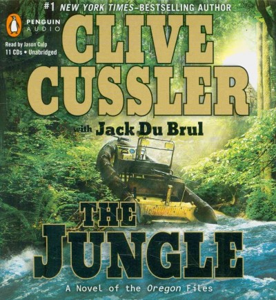 The jungle [sound recording] / Clive Cussler with Jack Du Brus.