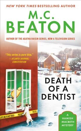 Death of a dentist : a Hamish Macbeth mystery / M.C. Beaton.