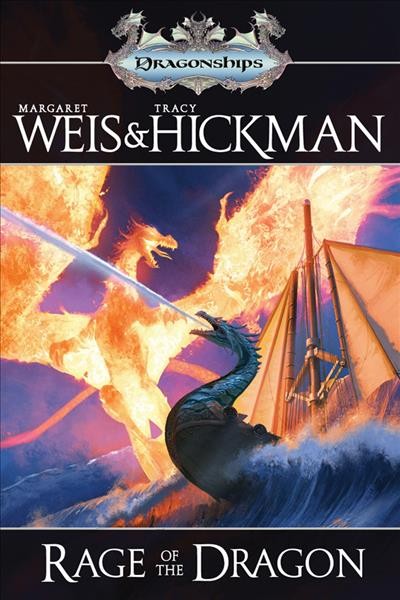 Rage of the dragon / Margaret Weis and Tracy Hickman.