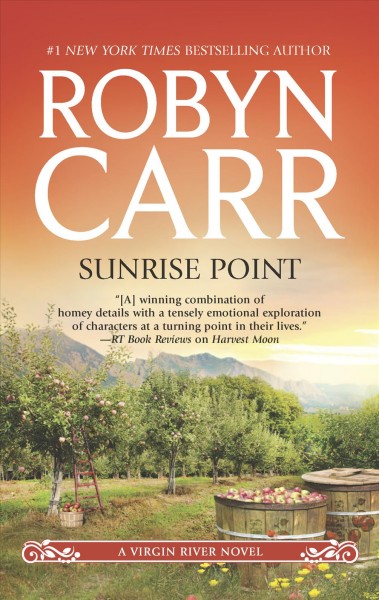 Sunrise point / Robyn Carr.