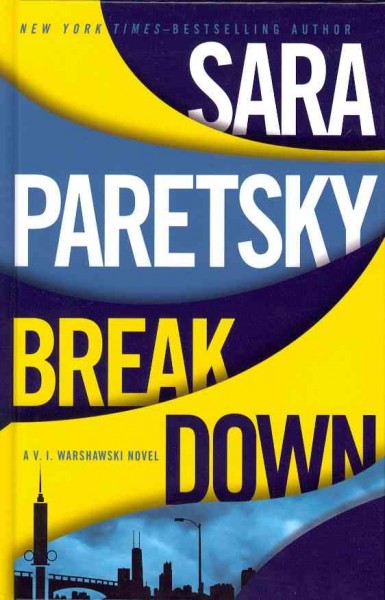 Breakdown / Sara Paretsky.