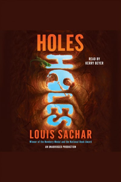 Holes [electronic resource] / by Louis Sachar.