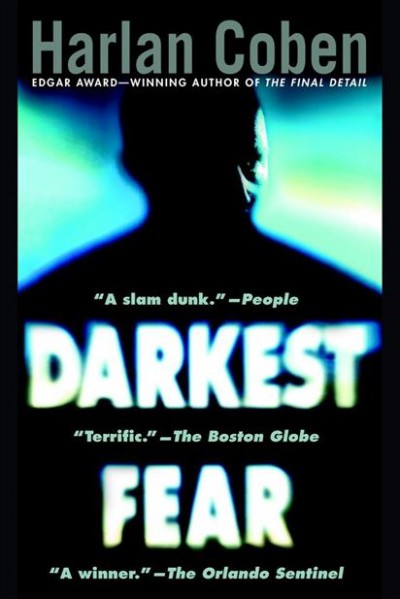Darkest fear [electronic resource] : 7th in the Myron Bolitar series / by Harlan Coben.