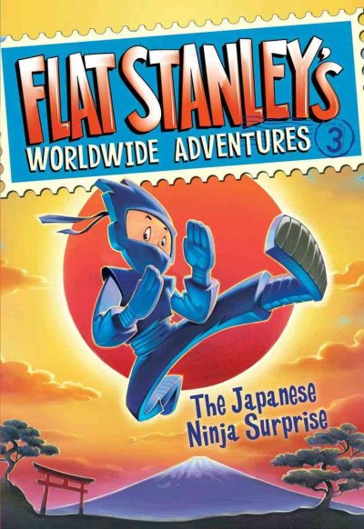 The Japanese ninja surprise [electronic resource] / created by Jeff Brown ; written by Sara Pennypacker ; pictures by Macky Pamintuan.