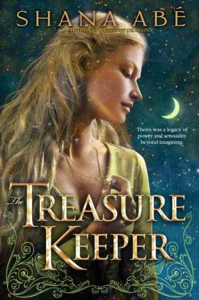 The treasure keeper [electronic resource] / Shana Ab�e.