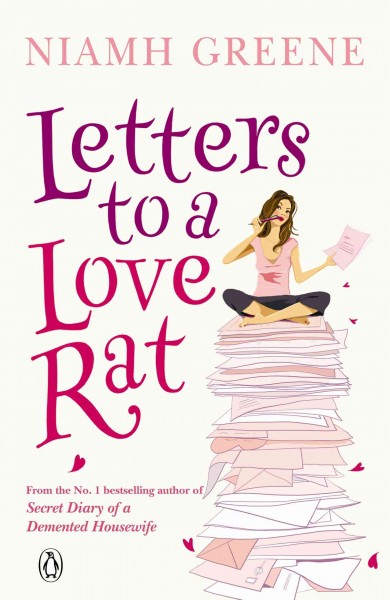 Letters to a love rat [electronic resource] / Niamh Greene.