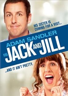 Jack and Jill [videorecording] / Columbia Pictures presents ; a Happy Madison Production ; a Broken Road Production ; A film by Dennis Dugan ; produced by Todd Garner, Adam Sandler, Jack Giarraputo ; screenplay by Steven Koren & Adam Sandler ; directed by Dennis Dugan ; story by Ben Zook.