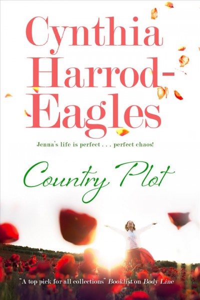 Country plot / Cynthia Harrod-Eagles.