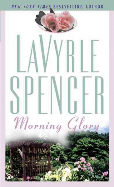 Morning glory / LaVyrle Spencer.
