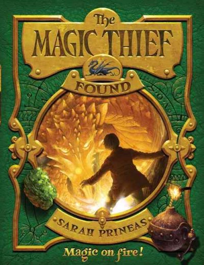 The magic thief. Book three, Found / by Sarah Prineas ; illustrations by Antonio Javier Caparó.