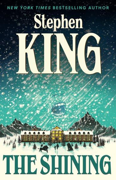 The shining [electronic resource] / Stephen King.