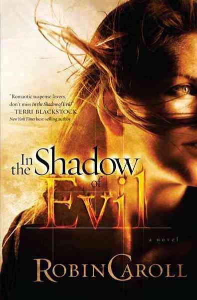In the Shadow of Evil [electronic resource].