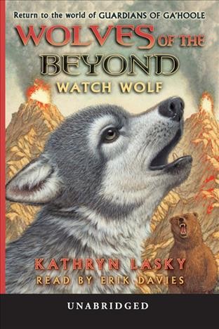 Watch wolf [electronic resource] / Kathryn Lasky.