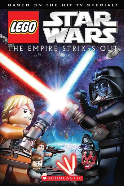 LEGO Star Wars : the empire strikes out / by Ace Landers ; based on the screenplay by Michael Price. 
