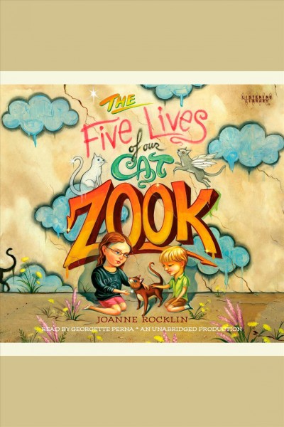The five lives of our cat Zook [electronic resource] / Joanne Rocklin.
