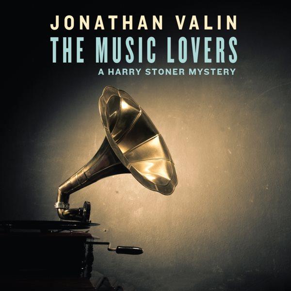The music lovers [electronic resource] : a Harry Stoner mystery / Jonathan Valin.