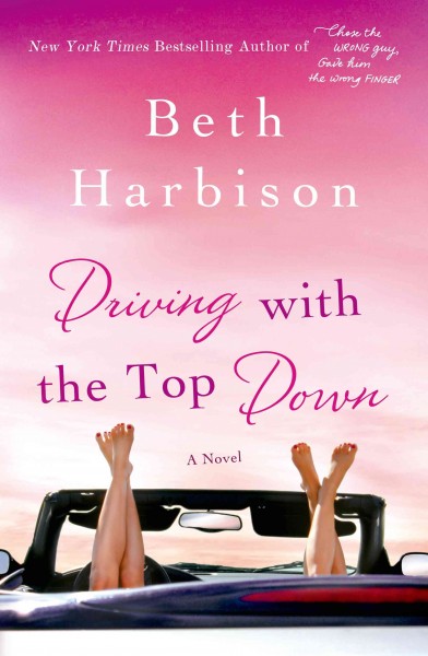 Driving with the top down / Beth Harbison.