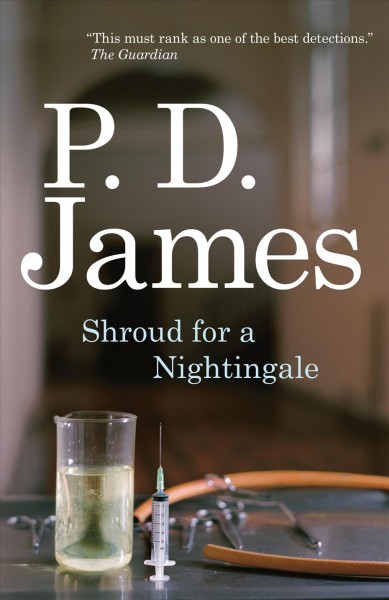 Shroud for a nightingale [electronic resource] / P.D. James.