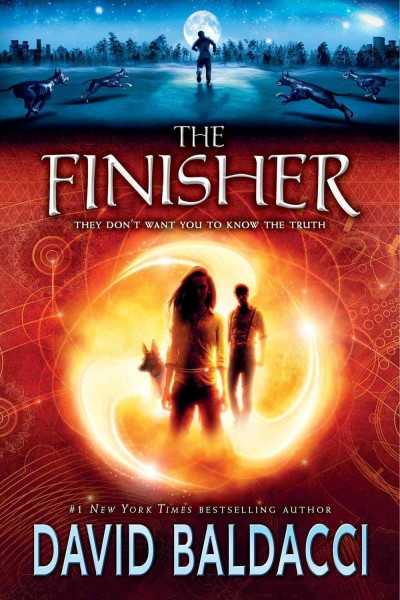 The finisher : a novel / by David Baldacci.