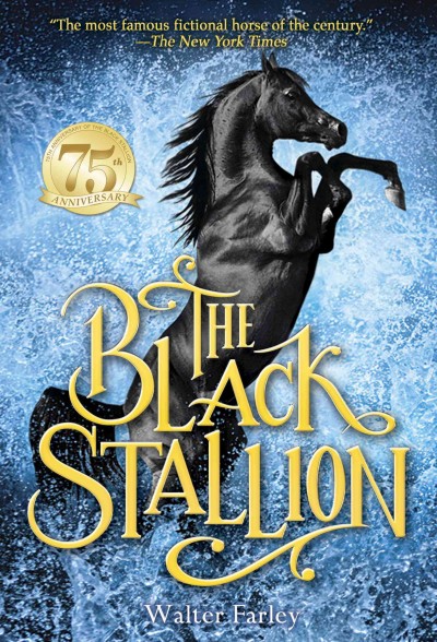 The black stallion [electronic resource] / Walter Farley.