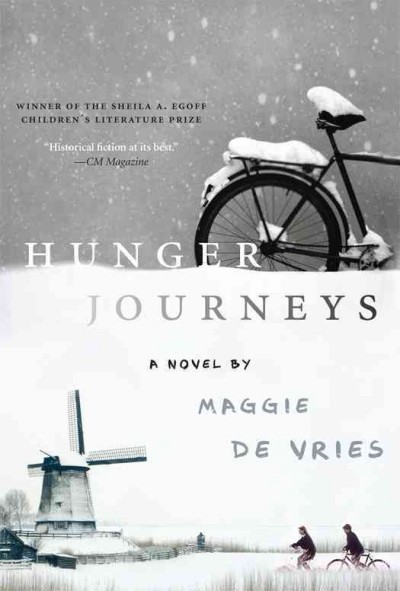 Hunger journeys : a novel / Maggie de Vries.