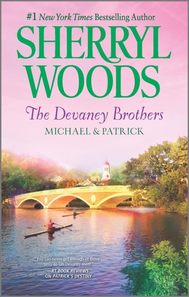The Devaney Brothers : Michael & Patrick / Sherryl Woods.