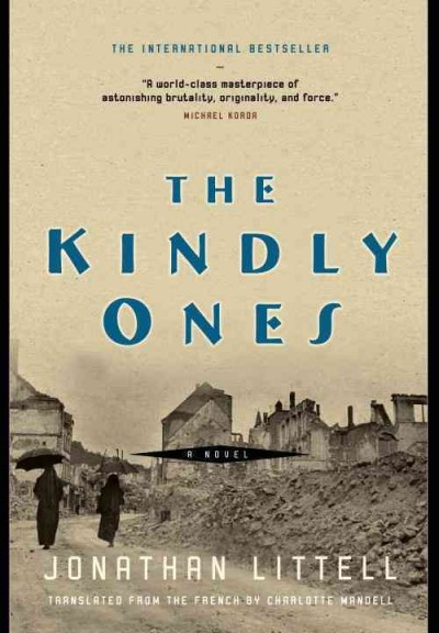 The kindly ones / Jonathan Littell.