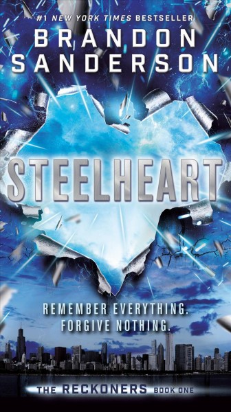 Steelheart / Brandon Sanderson.